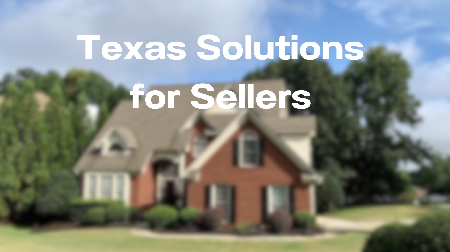 Texas Solutions for Sellers